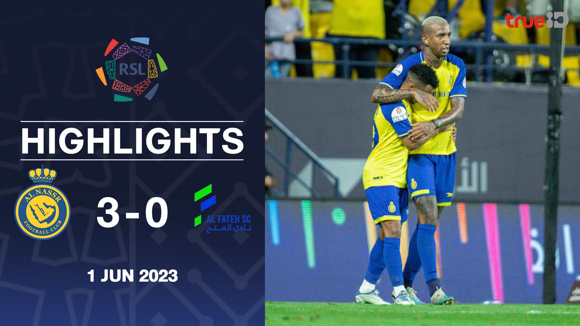 Al Nassr Vs Al Fateh Roshn Saudi League Highlights Watch