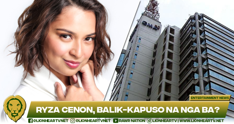 Is Ryza Cenon Returning To GMA Network? - TrueID