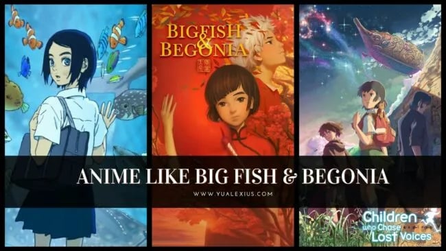 Anime Like Big Fish and Begonia
