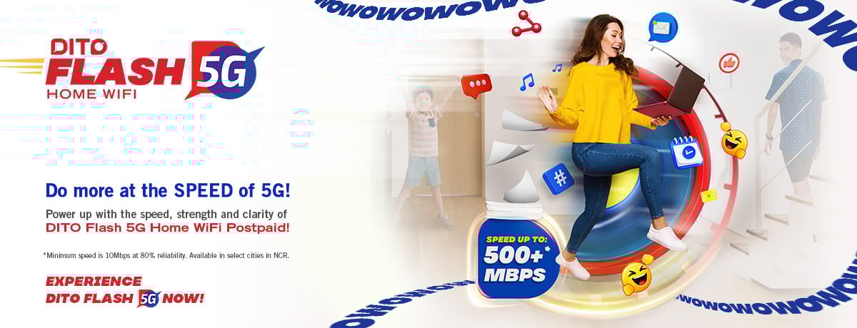Dito • Dito Outs Flash 5G Home Wifi Postpaid 1 Dito • Dito Flash 5G 2 • Dito Outs Flash 5G Home Wifi Postpaid