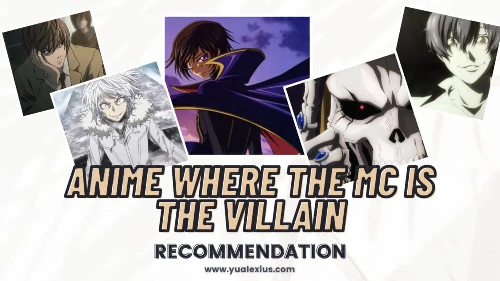 10 Anime Where The MC is the Villain But We Still Loves Them 1 anime where the mc is the villain