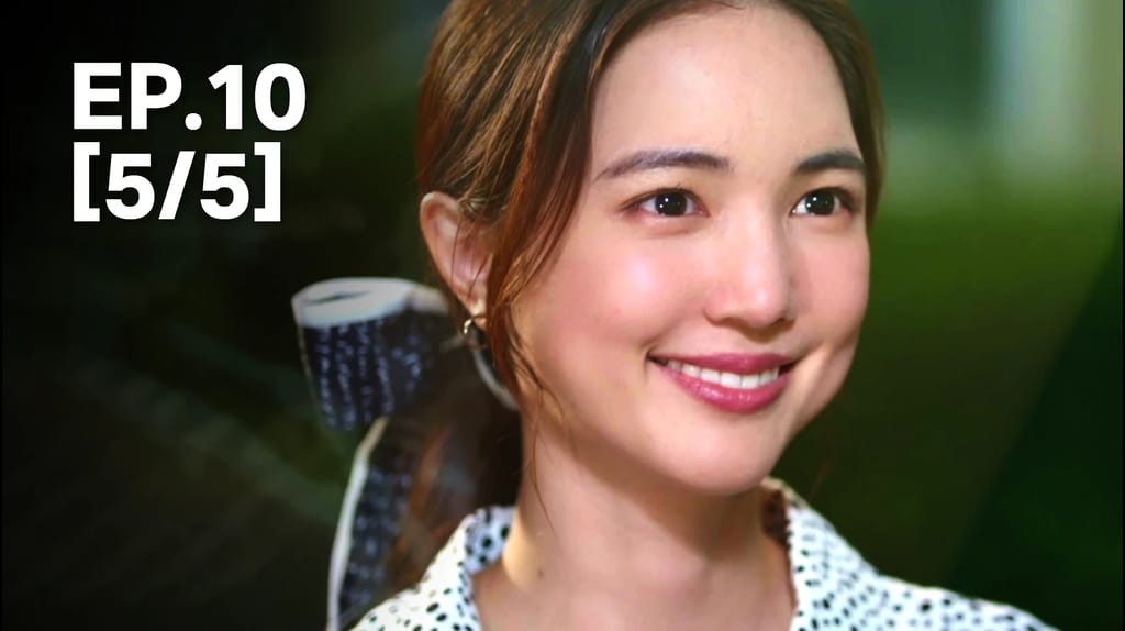 EP.10 [5/5] | มณีพยาบาท - TrueID Movie