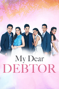 My Dear Debtor