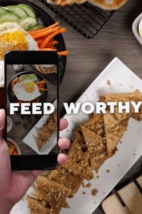 Feed Worthy