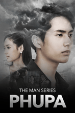 The Man Series: Phupa