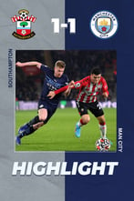 Southampton 1-1 Man City| EPL Highlight Week 23