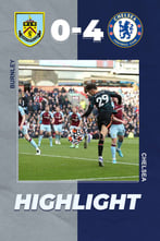 Burnley 0-4 Chelsea| EPL Highlight Week 28