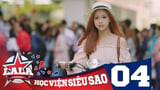 LA LA SCHOOL | TẬP 4 | Season 1 : Học Viện Siêu Sao (Phim Ca Nhạc Học Đường 2017)