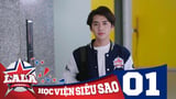 LA LA SCHOOL | TẬP 1 | Season 1 : Học Viện Siêu Sao (Phim Ca Nhạc Học Đường 2017)