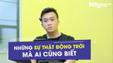 [Hài công sở] - Những sự thật đồng trời mà ai cũng biết | Welax Official