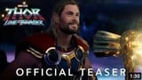 Marvel Studios' Thor: Love and Thunder - Official Teaser