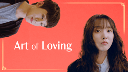 Review Art of Loving: Narin Terjebak Memori!