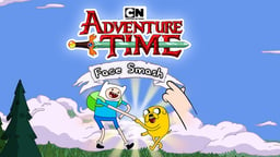 Adventure Time Face Smash