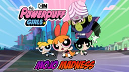 Powerpuff Girls: Mojo Madness