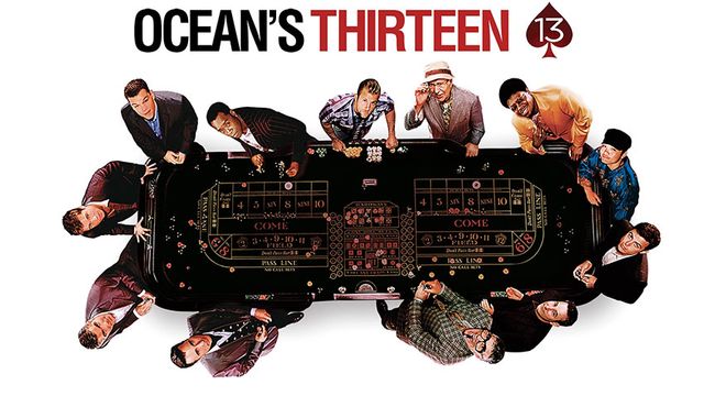 Ocean's Thirteen โอเชี่ยน 13 เซียนปล้นเหนือเมฆ