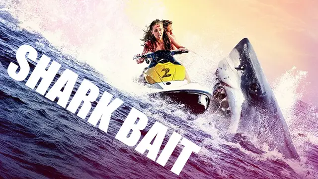 Shake Bait ฉลามคลั่งซัมเมอร์นรก