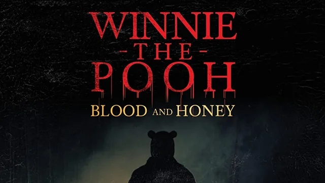 Winnie the Pooh: Blood and Honey วินนี่ เดอะ พูห์: โหด/เห็น/หมี