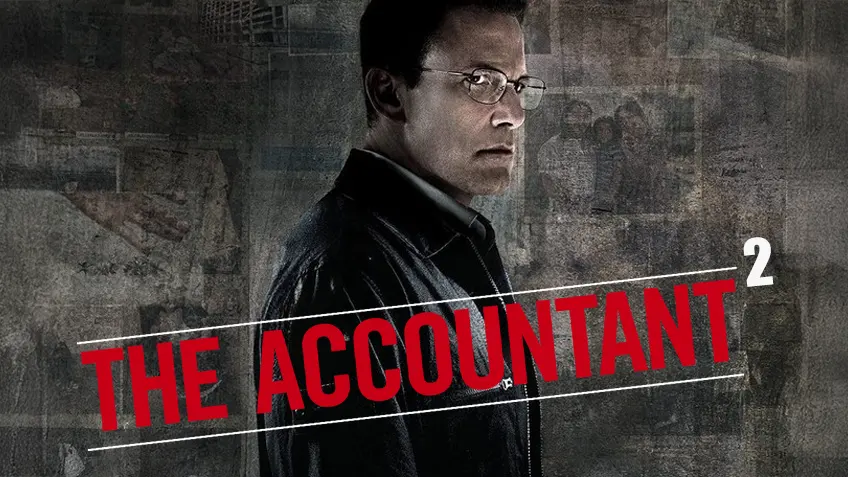 The Accountant 2 อัจฉริยะคนบัญชีเพชฌฆาต 2