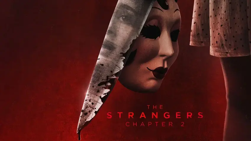 The Strangers Chapter 2 The Strangers Chapter 2