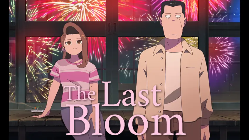 The Last Bloom ดอกสุดท้ายก่อนจากลา