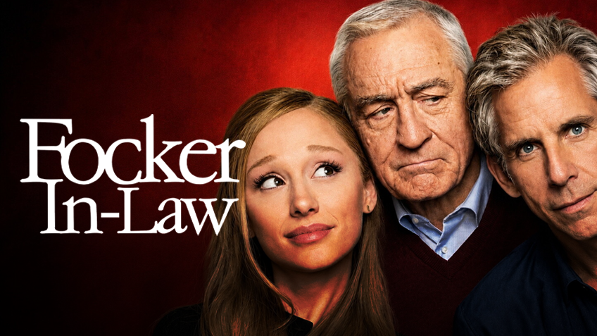 映画『Focker in-Law』のビジュアルに並ぶアリアナ・グランデ、ロバート・デ・ニーロ、ベン・スティラー