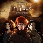 Ken Follett's The Pillars Of The Earth
