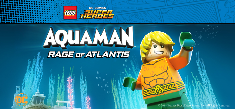 LEGO DC Comics Super Heroes: Aquaman - Rage of Atlantis LEGO DC Comics Super Heroes: Aquaman - Rage of Atlantis