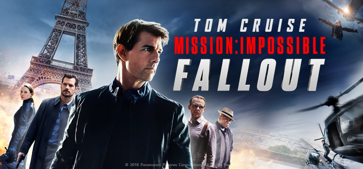Mission: Impossible - Fallout มิชชั่น:อิมพอสซิเบิ้ล ฟอลล์เอาท์