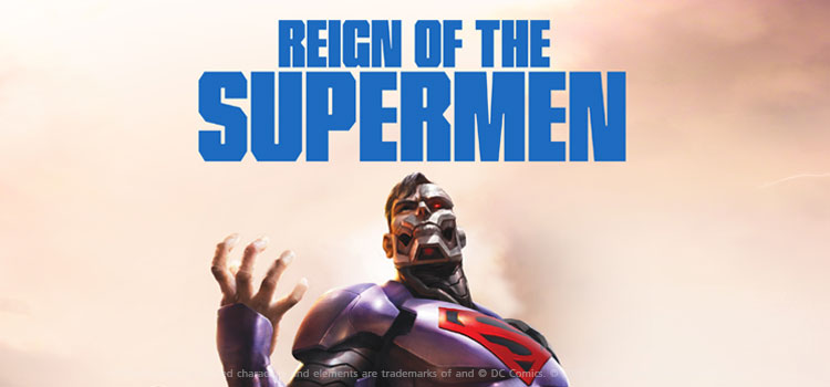 Trailer Reign Of The Supermen Trailer Reign Of The Supermen