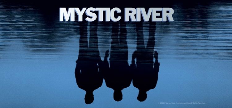 Mystic River มิสติก ริเวอร์ ปมเลือดฝังแม่น้ำ