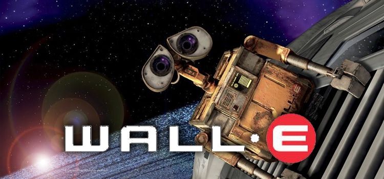 Wall-E วอลล์ - อี หุ่นจิ๋วหัวใจเกินร้อย