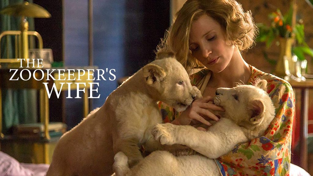 The Zookeeper's Wife ฝ่าสงคราม กรงสมรภูมิ