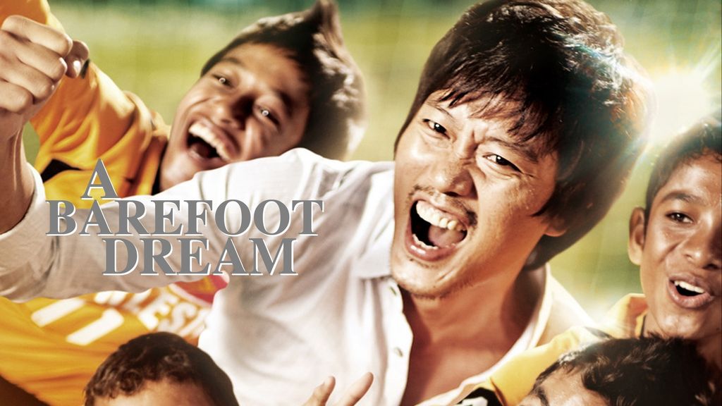 A Barefoot Dream ฝันให้ไกล ไปถึงฝัน