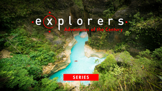 Explorers: Adventures of the Century