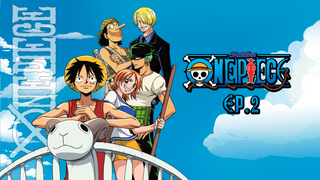 EP.002 | One Piece