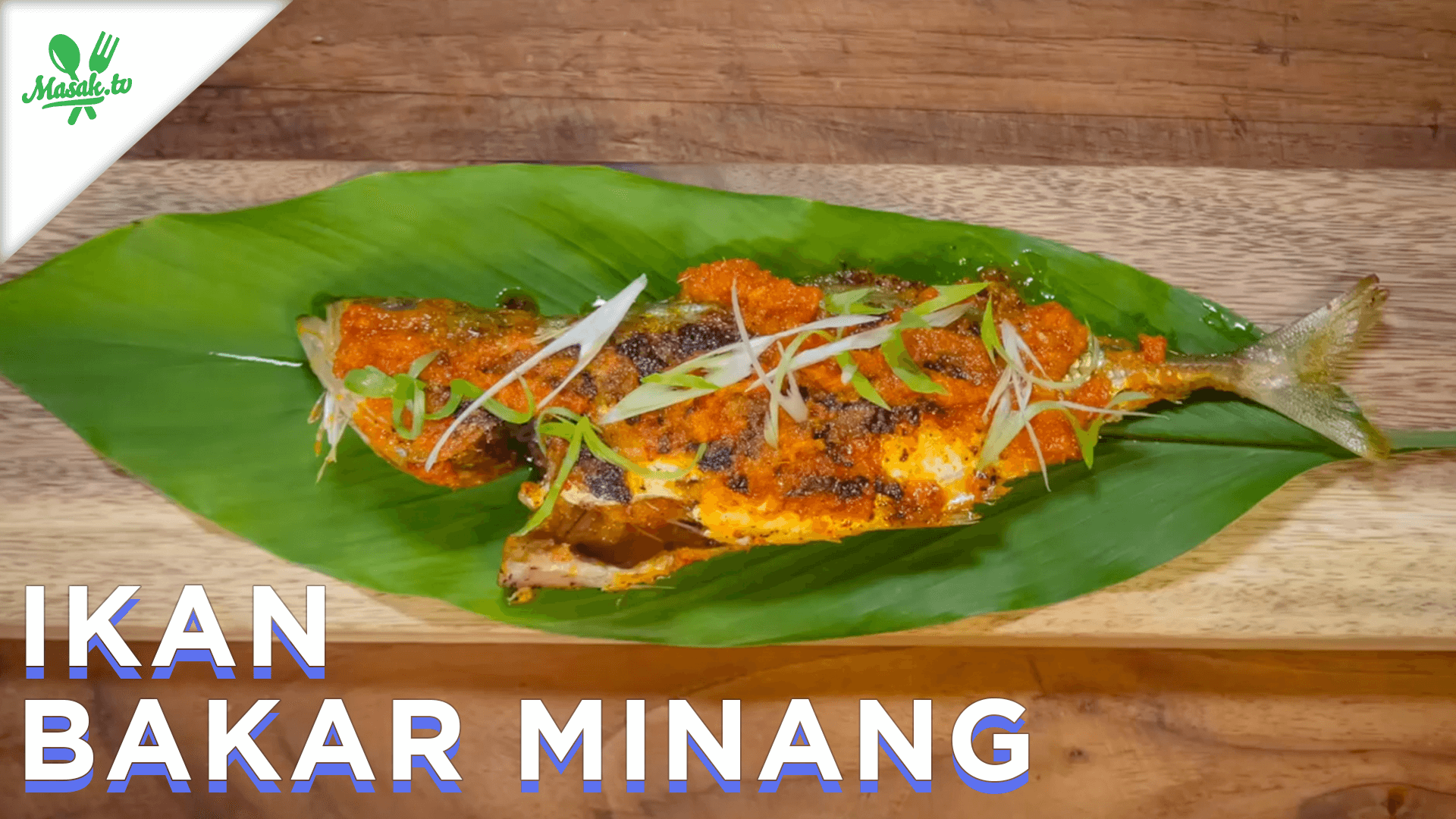 Nonton Resep Ikan Bakar Minang Gratis TrueID