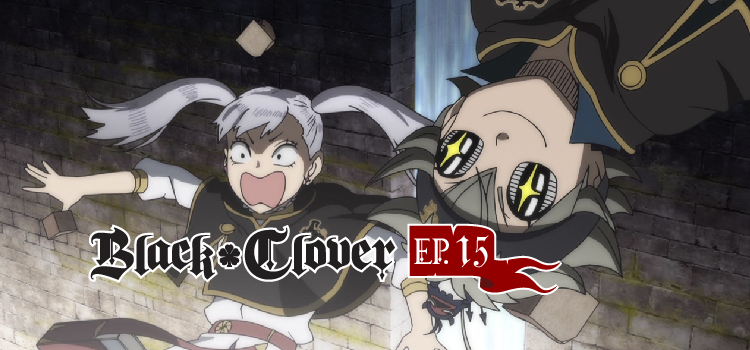 black clover ep 15