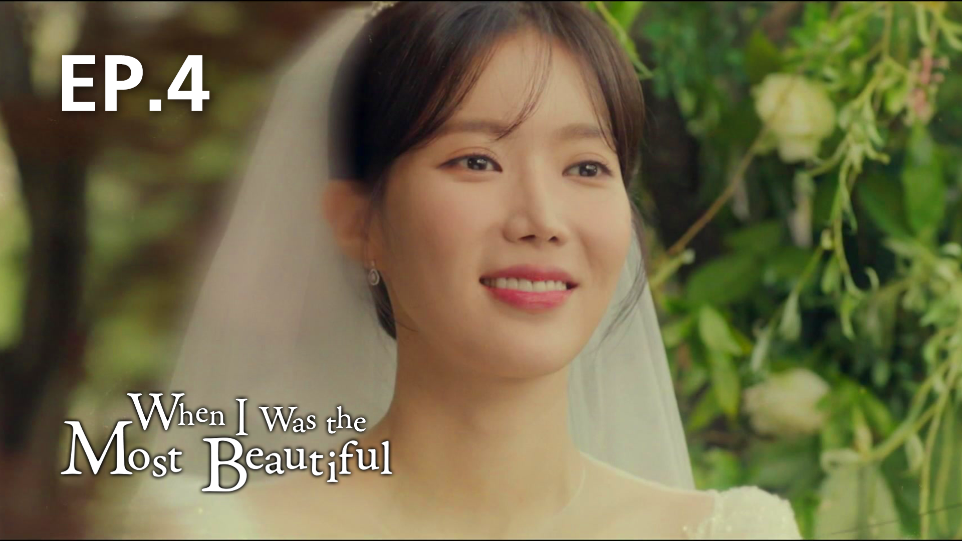 ep-04-when-i-was-the-most-beautiful-watch-series-online