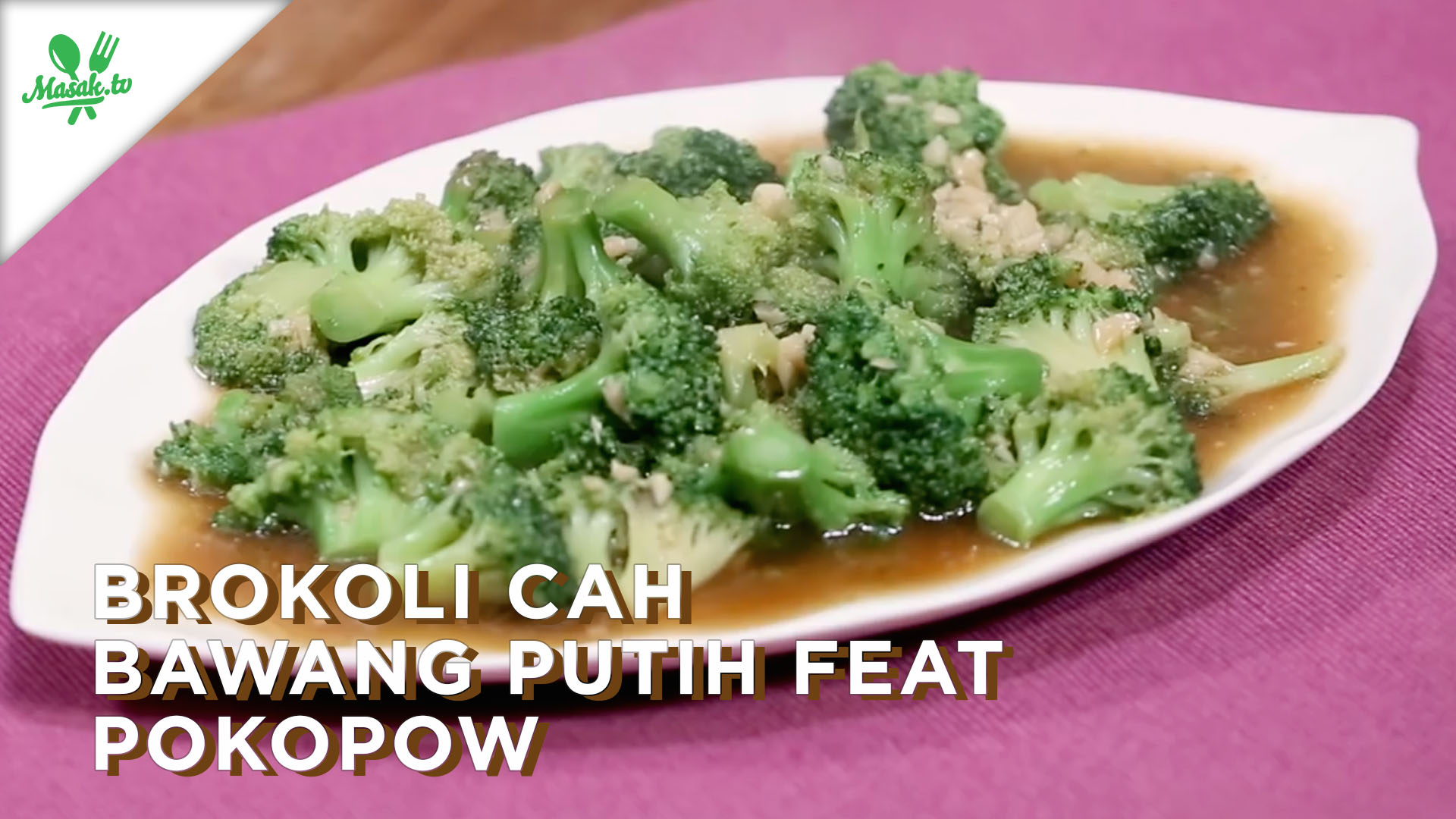 Nonton Resep Brokoli Cah Bawang Putih feat. PokoPow Gratis