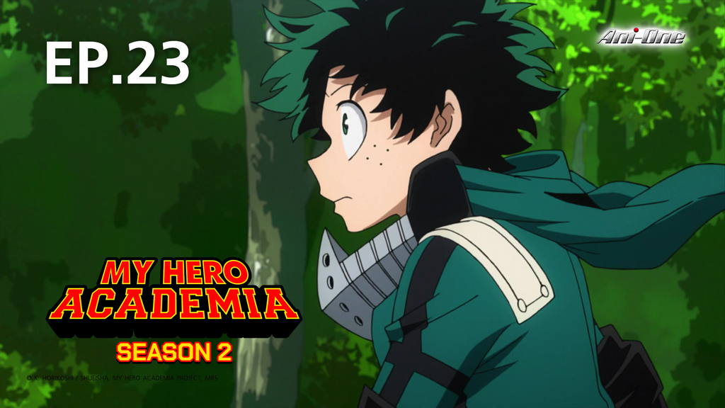 EP.23 | มายฮีโร่ อคาเดเมีย ซีซัน 2