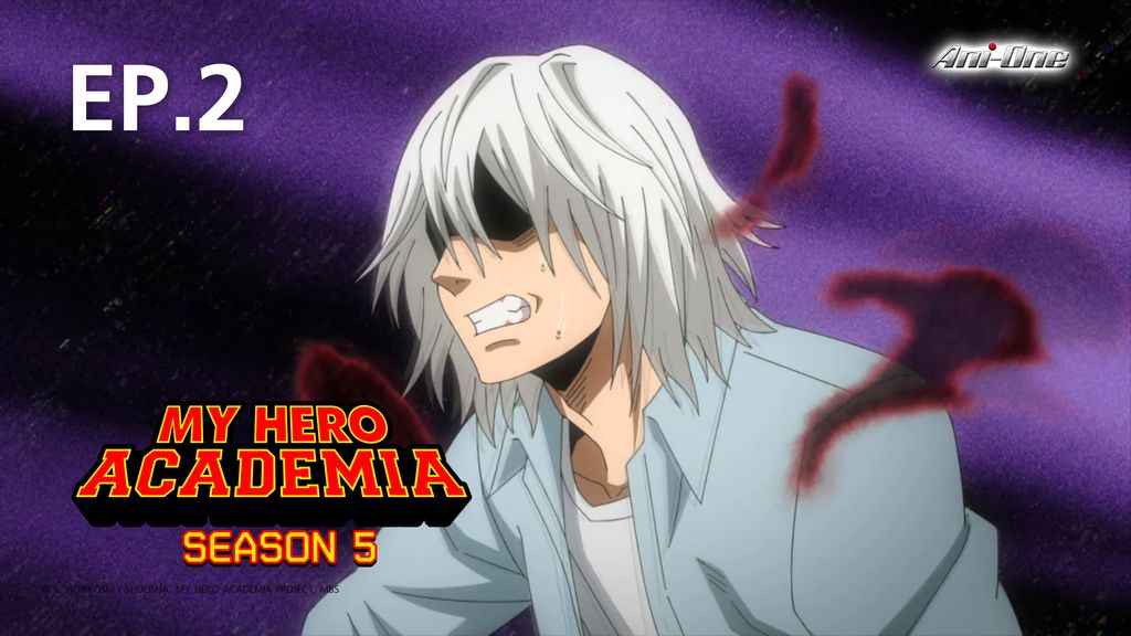 EP.02 | มายฮีโร่ อคาเดเมีย ซีซัน 5