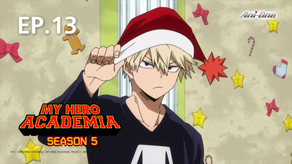 EP.13 | มายฮีโร่ อคาเดเมีย ซีซัน 5