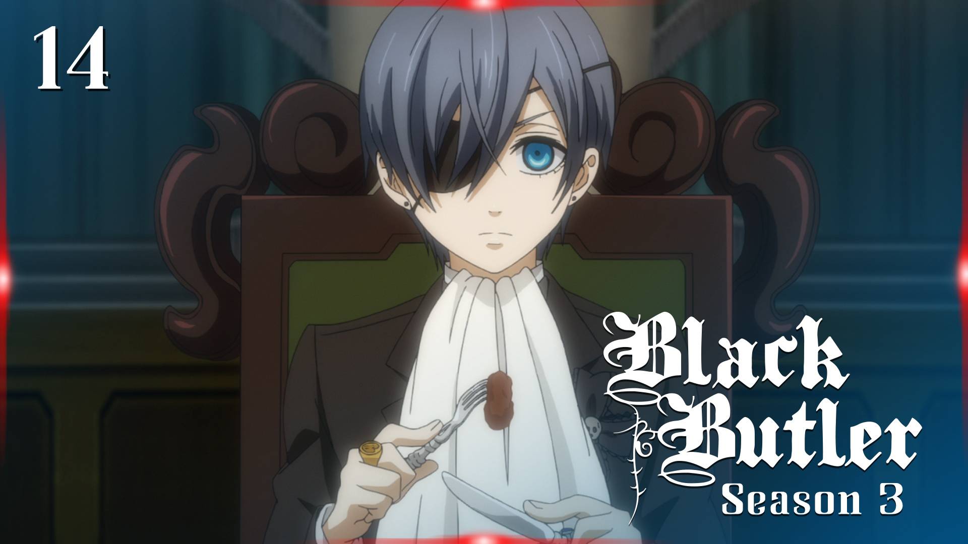 Xem Phim Black Butler 3: Hắc Quản Gia - Phần 3 Tập 14 Vietsub Full Hd | Black  Butler 3 | Trueid Vietnam