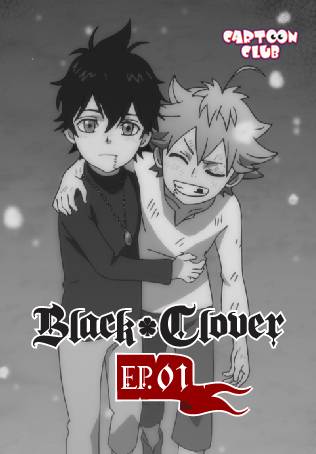 EP.01 | Black Clover Season 1