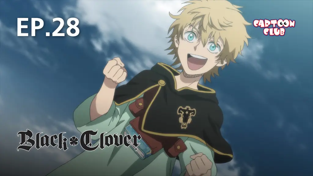 EP.28 | แบล็คโคลเวอร์ ซีซัน 2