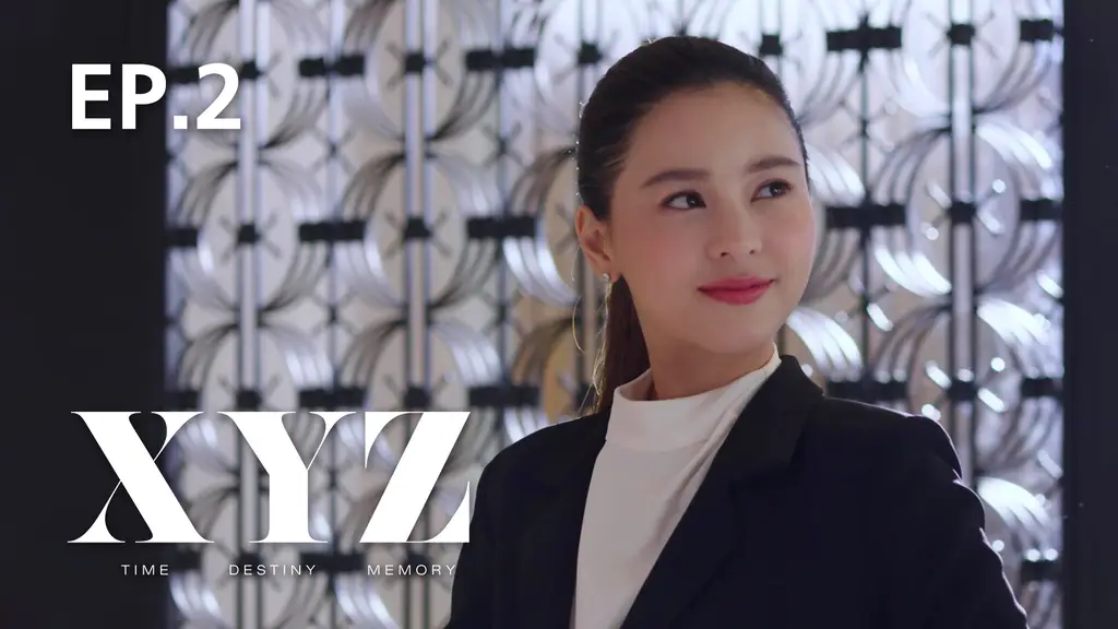 EP.02 | XYZ