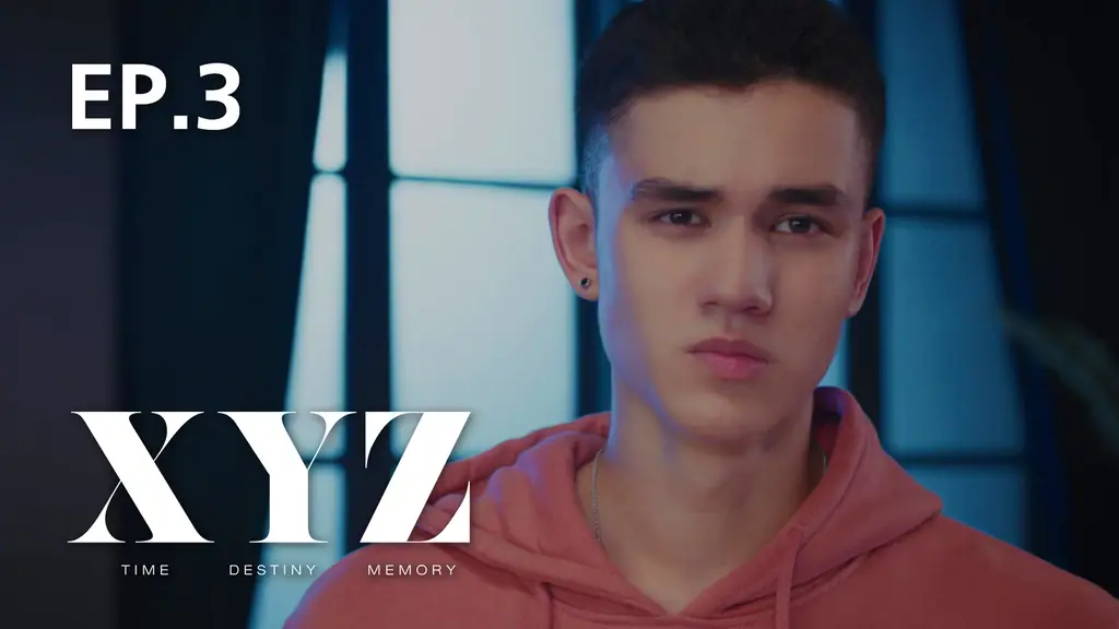 EP.03 | XYZ