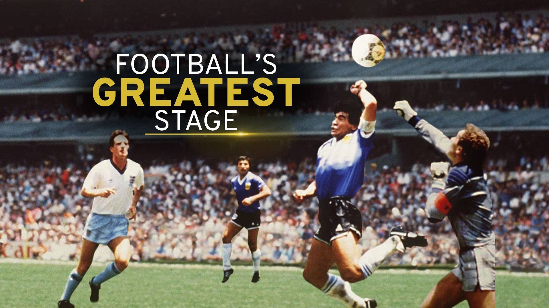 Football's Greatest Stage ดูซีรี่ส์ออนไลน์