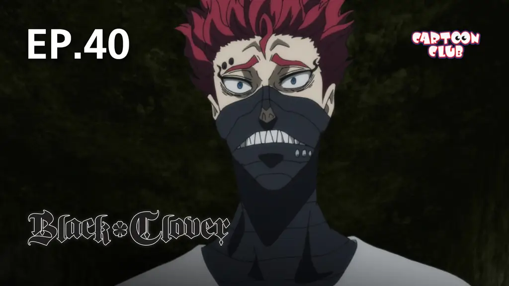 EP.40 | แบล็คโคลเวอร์ ซีซัน 2