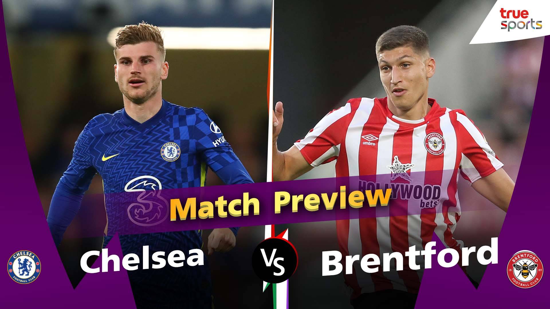 พรีเมียร์ลีก พรีวิวก่อนแข่ง สัปดาห์ที่31 | Chelsea Vs Brentford - ดู ...